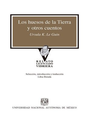 cover image of Los huesos de la tierra y otros cuentos